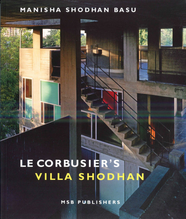 Le Corbusier's Villa Shodhan