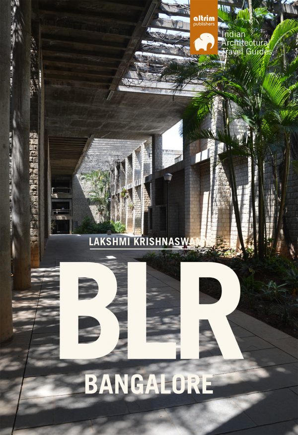blr bangalore architectural travel guide