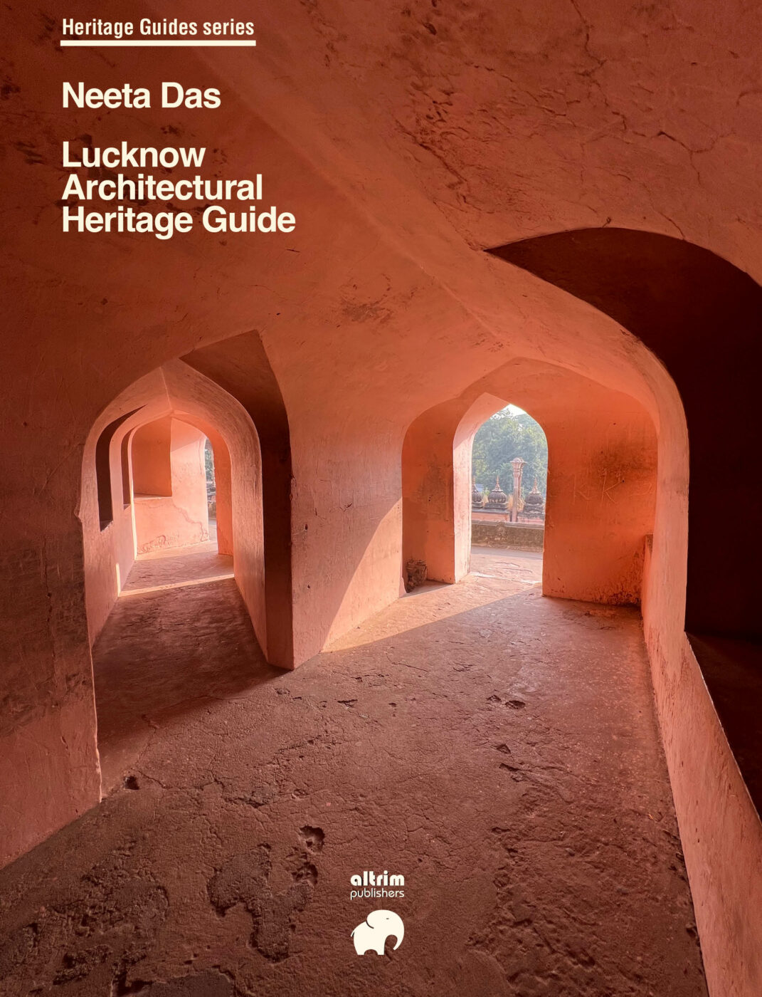 LUCKNOW Architectonical Heritage Guide