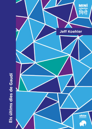 Els últims dies de Gaudí