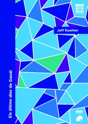 Els últims dies de Gaudí