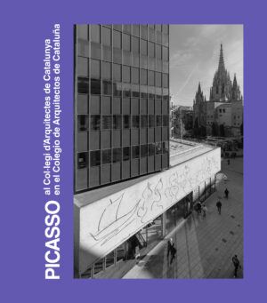 Picasso al Col·legi d'Arquitectes de Catalunya